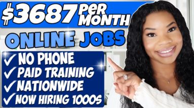 MAKE $3687 A MONTH! 1000s of Work From Home Jobs Available NOW - & You Don't Need a Phone! APPLY NOW