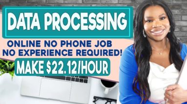 NO EXPERIENCE REQUIRED! ⬆️$22.12 PER HOUR TO PROCESS DATA ONLINE! NO PHONE NEEDED!