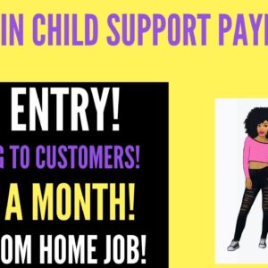 Hiring Again! $2280 A Month!  Data Entry - Processing Child Support Payments Work From Home Job