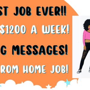 Easiest Job Ever Get Paid To Take Messages Up To $1240 A Week Work Fro, Home Job! Remote Job 2023