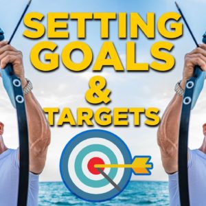 Setting Goals and Targets