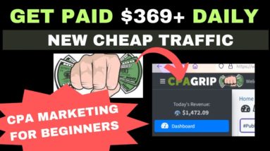 This Method Pays $369 + / Day With CPA Affiliate Marketing | Digital income | Online Business