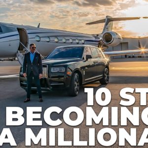 10 STEPS to BECOMING A MILLIONAIRE