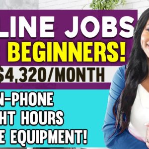 3 Beginner-Friendly Work From Home Jobs That Pay Up to $27/hour - Earn Up to $4320/month!