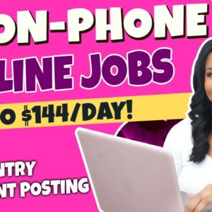 📵 3 Non-Phone Work From Home Jobs That Pay Up to $144 Per Day!