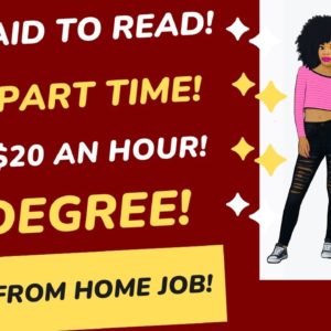 Get Paid To Read Up To $20 An Hour Part Time Work From Home Job Hiring Now WFH Jobs Online Jobs 2023