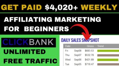 Clickbank Affiliate Marketing For Beginners|Earn $4,020 Weekly With Affiliate Marketing For Beginner