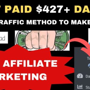 Earn $427+ Daily Using This Cheap Traffic | CPA Marketing For Beginners | Earn Passive Income Easily