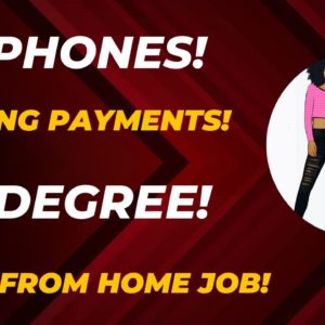 Non Phone Work From Home Job Posting Payments No Degree Minimum Experience Remote Jobs 2023