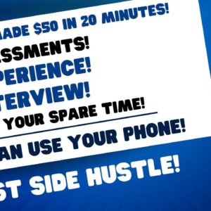 Member Made $50 In 20 Minutes No Assessments No Exp No Interview Work When You Want Use Your Phone