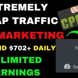 Get Paid $702 a Day With CPA Affiliate Marketing Using Cheap Traffic|Passive Income Online business