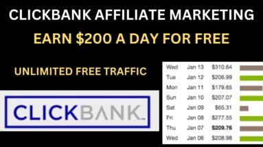 How to Make $200 a Day On Clickbank Affiliate Marketing For Beginners in 2024. Free Money