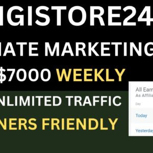 How To Make Money For Free On Digistore24 Affiliate Marketing | Earn $7000 Weekly.