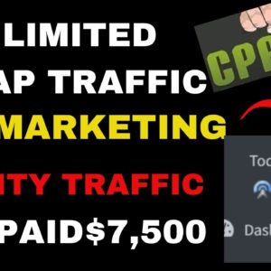 Get Paid $7,539 + Weekly With Cheap Unlimited Traffic ( CPA Marketing For Beginners )