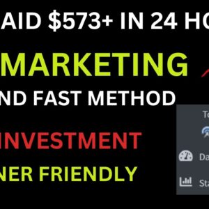 Get Paid $573+ Within 24HRS With CPA Affiliate Marketing | Digital Marketing | Earn Passive Income.