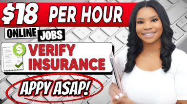 ➡️ Apply Now! $18/Hour Work-From-Home Insurance Verification Job (Data Entry Required)