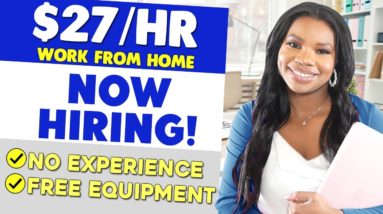 Work from Home & Make $27/Hour - No Experience Insurance Job - Free Equipment Provided!