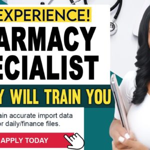 ✅ No Experience Needed! Become a Pharmacy Import Specialist from Home, Earn $2,560/Month!