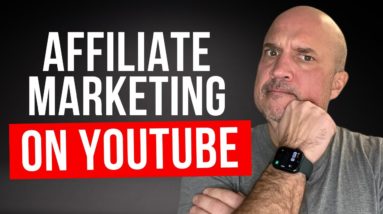 How To Do YouTube Affiliate Marketing For Beginners