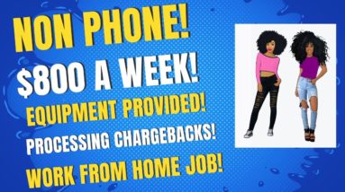 Non Phone Work From Home Job Processing Chargebacks No Degree $800 A Week + Equipment Provided #wfh