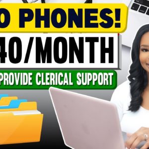 Get Paid $3840/Month to Provide Clerical Support from Home - No Phone Calls!