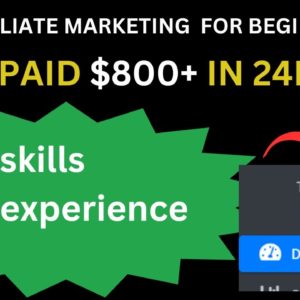 Get Paid $800+ In 24Hrs With Extremely Cheap Traffic | Easy CPA Affiliate Marketing in 2024.