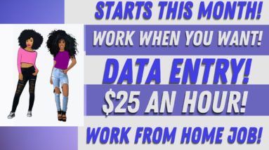 Starts This Month! $25 An Hour Non Phone Data Entry Work From Home Job No Degree Online Job