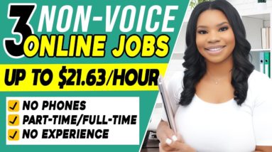 3 No-Phone Online Jobs: Earn Up to $21.63/hr | Part-Time & Full-Time Opportunities Available!