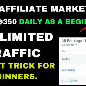 Easiest Way To Make $350 Daily With Affiliate Marketing As a Complete Beginner.