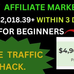 Get Paid $2,018.39 In 3 Days With Free Affiliate Marketing | Earn Passive Income | Easy Side Hustle.