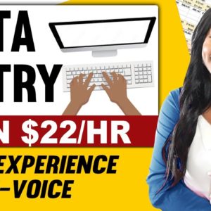 DATA ENTRY: $22 Per Hour | NO EXPERIENCE NEEDED: Non-Voice Typing Job | Work From Home Jobs 2024