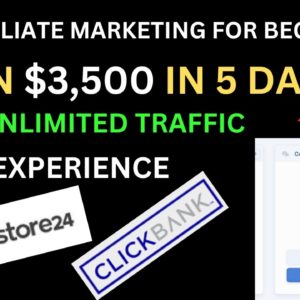 Make $3,000 In 5 Days With  Easy Affiliate Marketing Method | Free Unlimited Traffic | Business