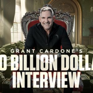 Grant Cardone's $10 BILLION INTERVIEW