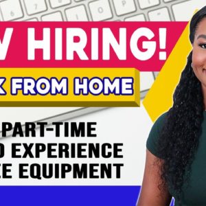 Easy Work From Home Job | Part-Time Hours | Free Equipment Provided