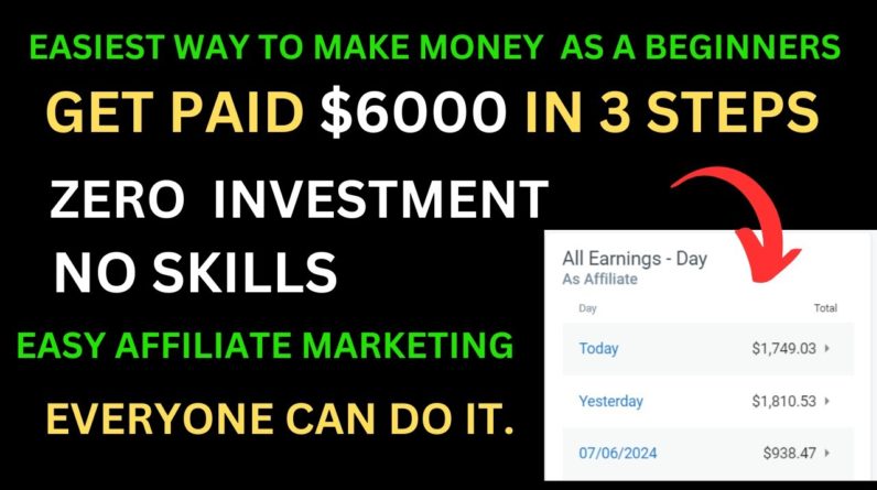 Earn $6000 Weekly Promoting Affiliate Products | Affiliate Marketing for Beginners | Digital Income