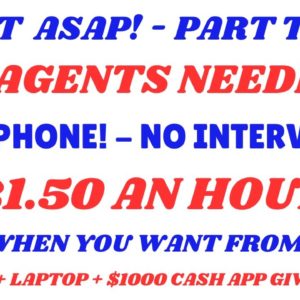 Start Asap Non Phone 319 Agents Needed No Interview Work Whenever $21.50 An Hour Work From Home Job